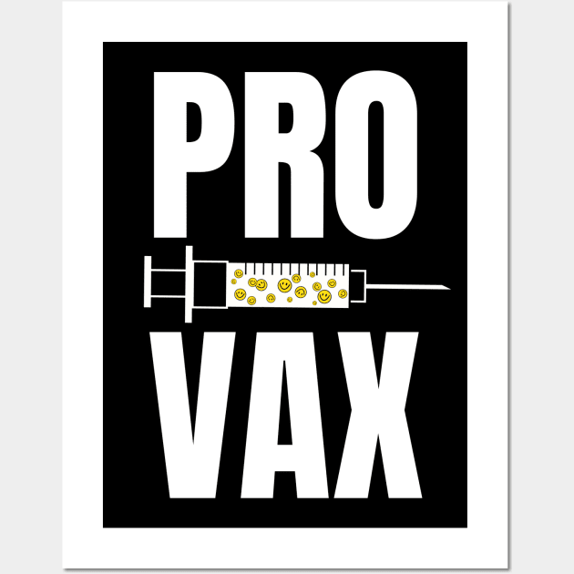 PRO VAX Smiley :) Wall Art by TJWDraws